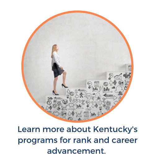 Woman climbing stairs over caption, "Learn more about Kentucky's program's for rank and career advancement." 