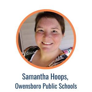 Samantha Hoops, Owensboro Public Schools 